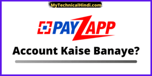 Payzapp Account Kaise Banaye in Hindi