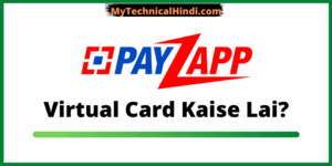 Payzapp Account Mai Virtual Card Kaise Lai