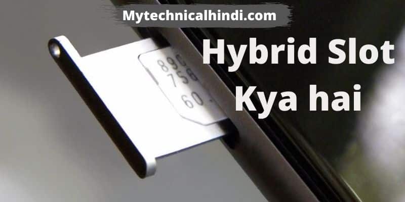 Hybrid SIM Slot